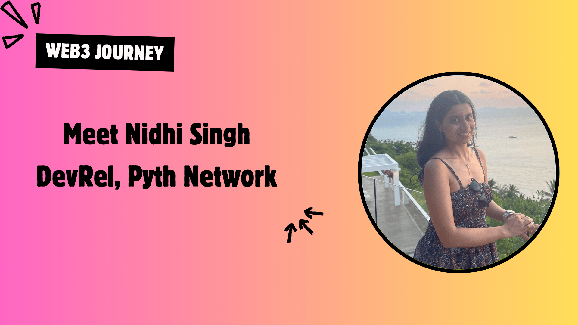 Meet Nidhi Singh: DevRel at Pyth Network