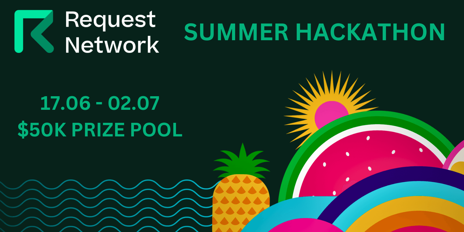Request Network - Summer Hackathon banner