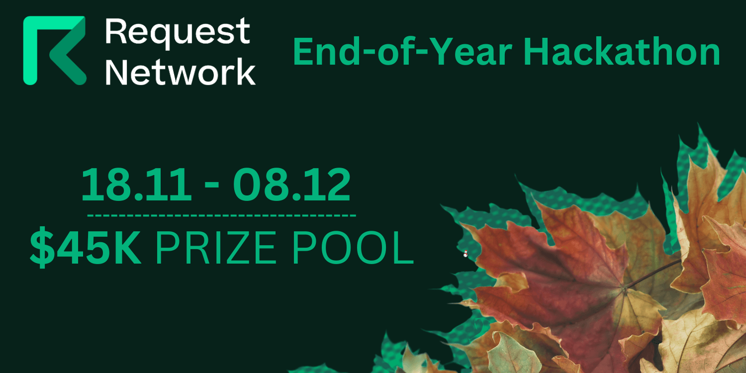 End-of-Year Hackathon with Request Network banner