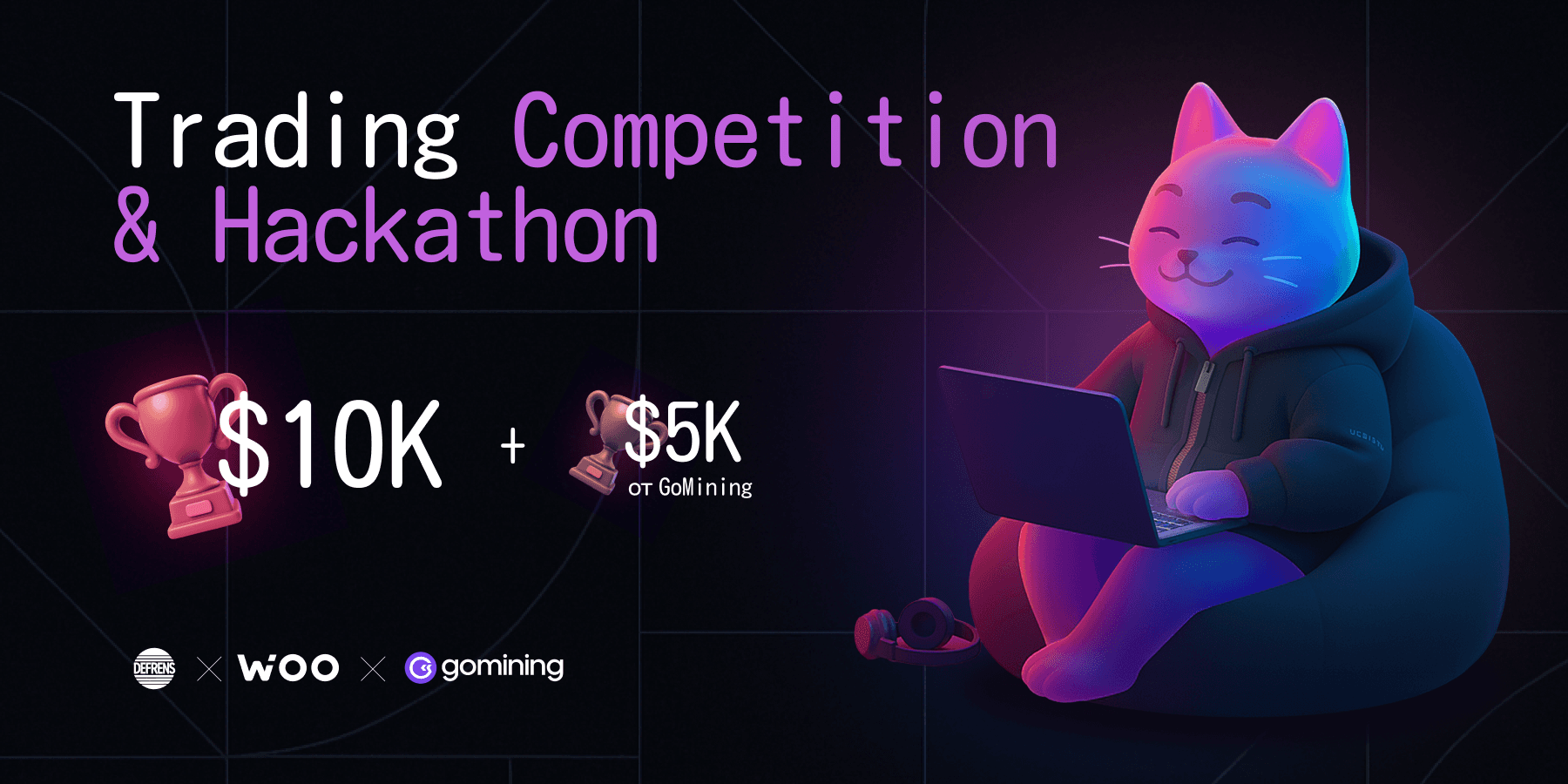 Trading bot Competition & Hackathon by Woo X / DeFrens / GoMining banner