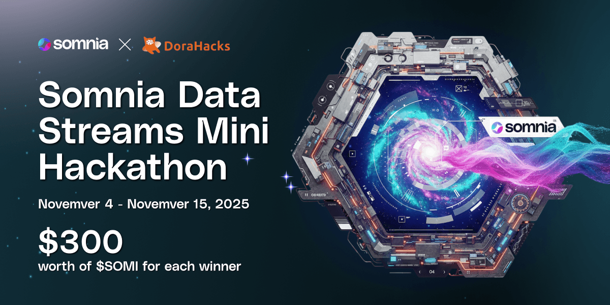 Somnia Data Streams Mini Hackathon banner