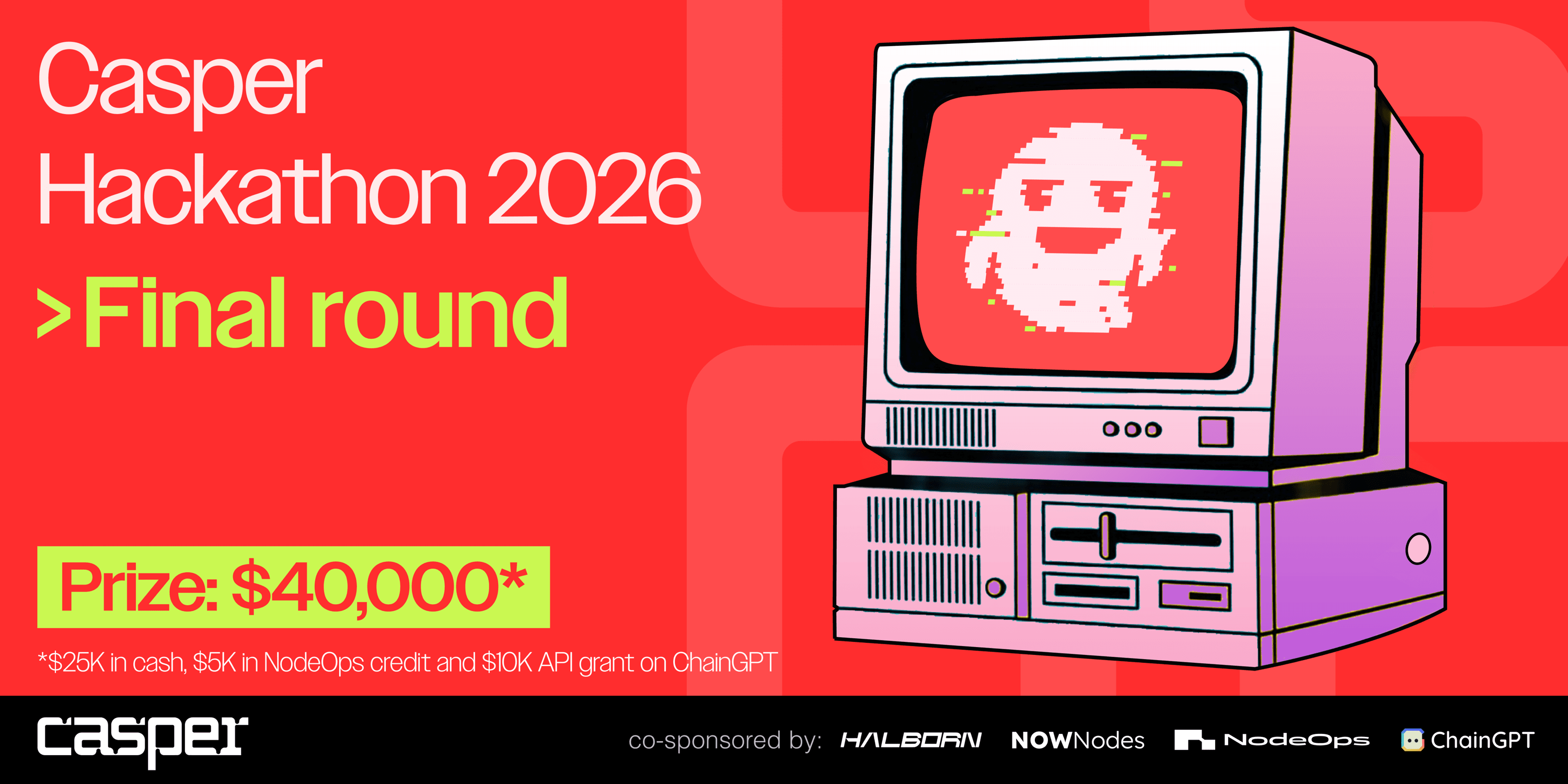 Casper Hackathon 2026 - Final Round banner