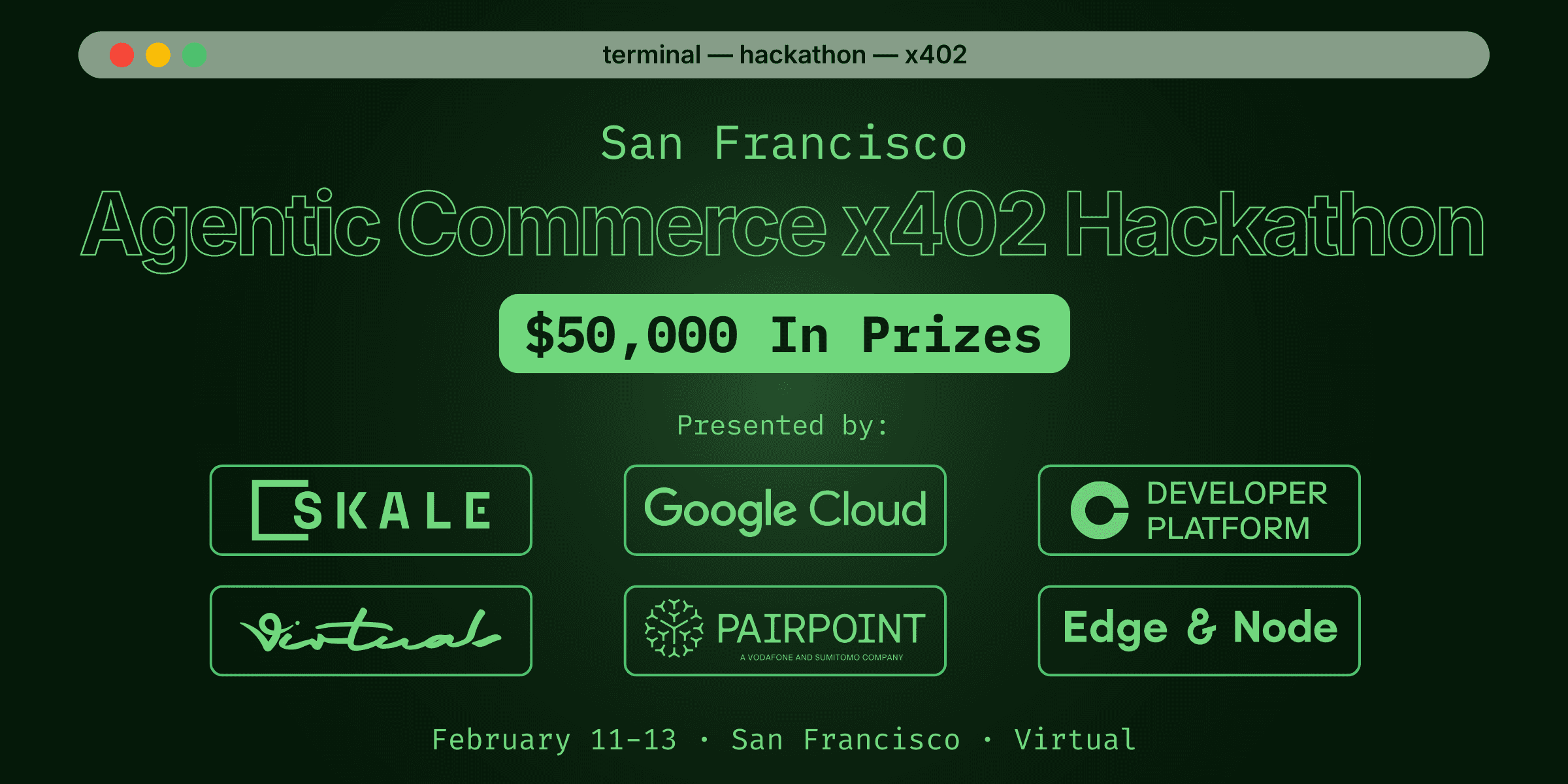 San Francisco Agentic Commerce x402 Hackathon banner