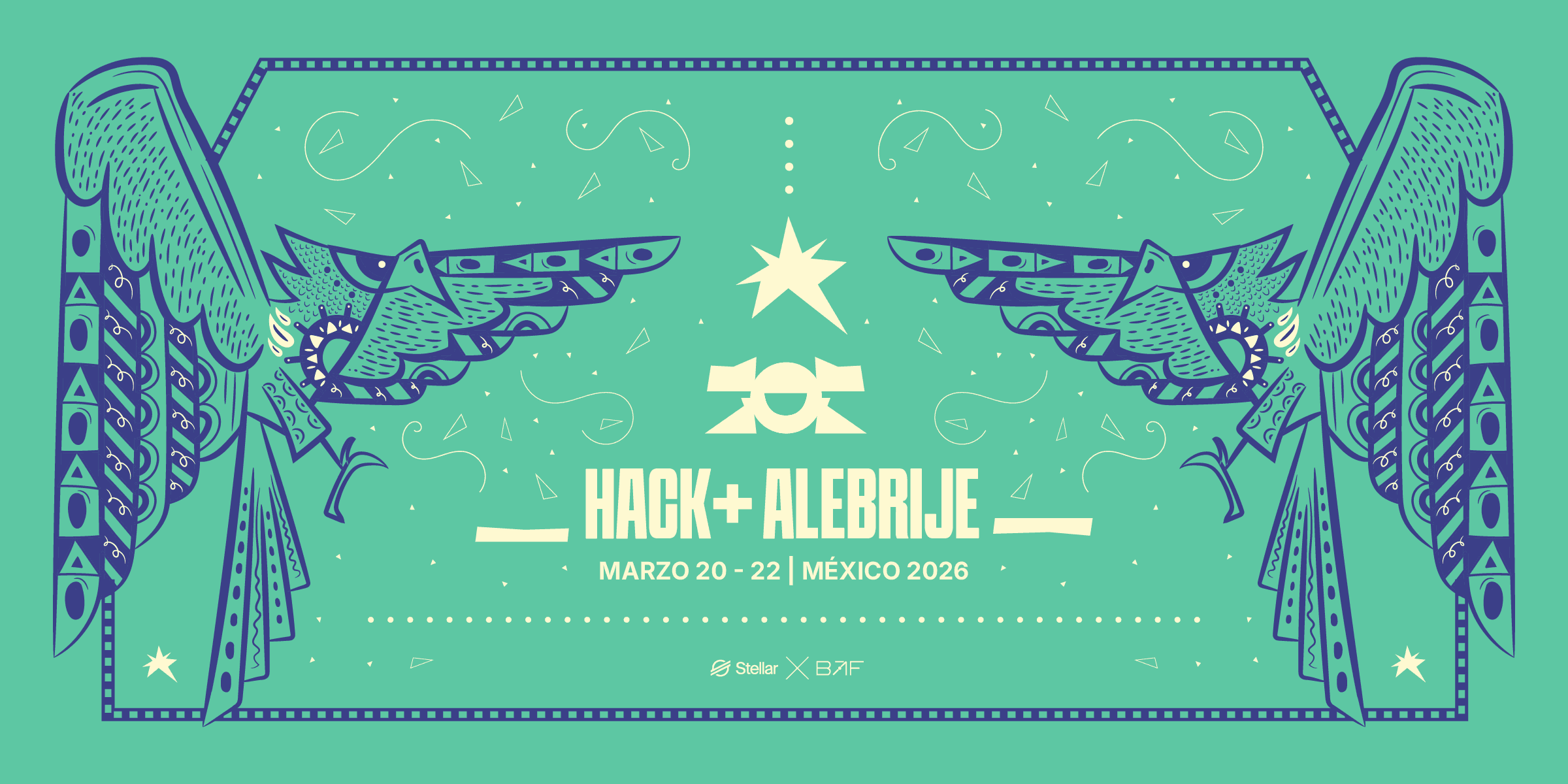 Hack+ Alebrije | CDMX 2026 banner